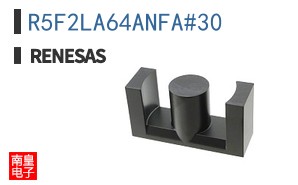 R5F2LA64ANFA#30